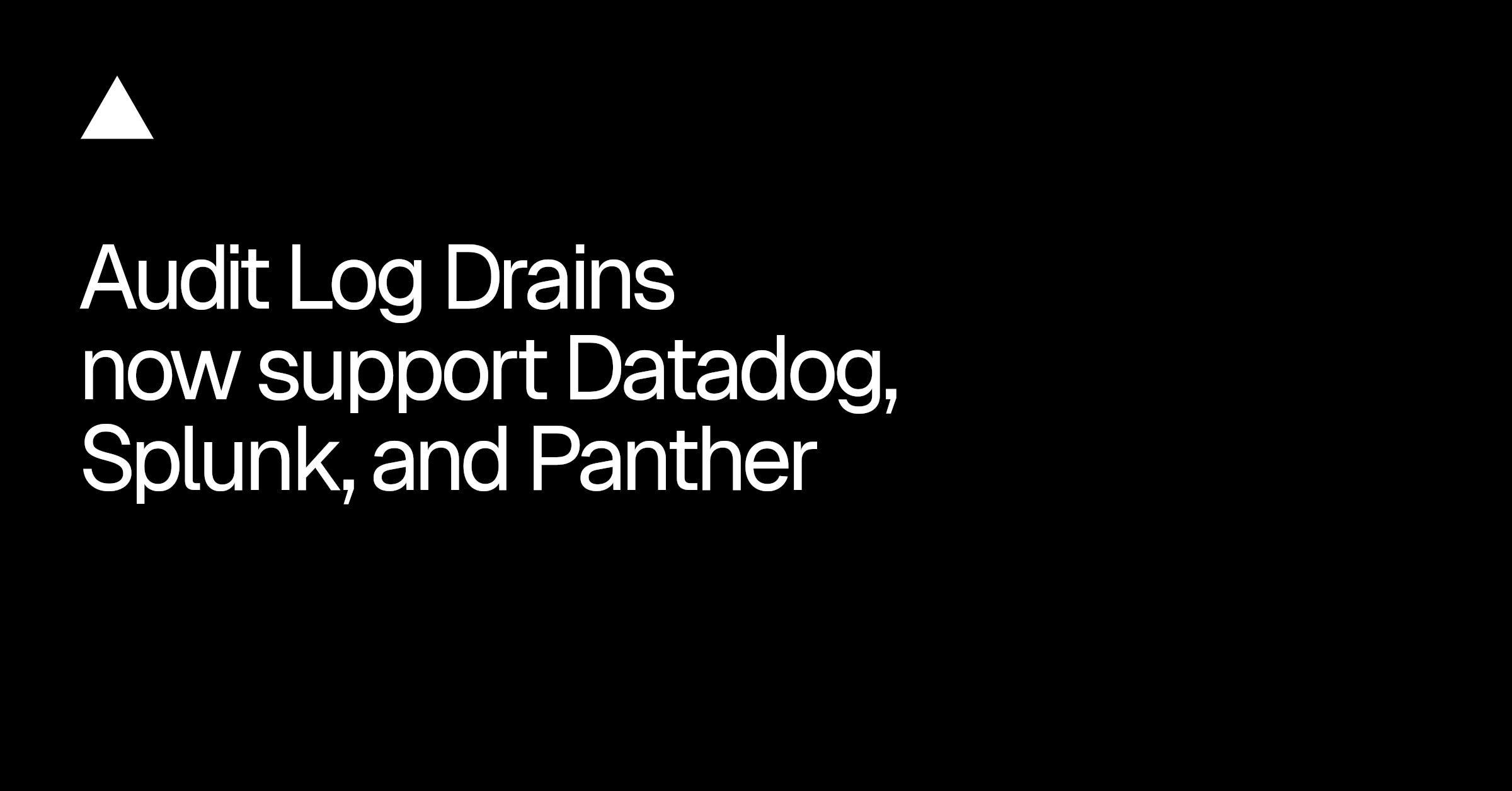 Vercel Audit Log Drains