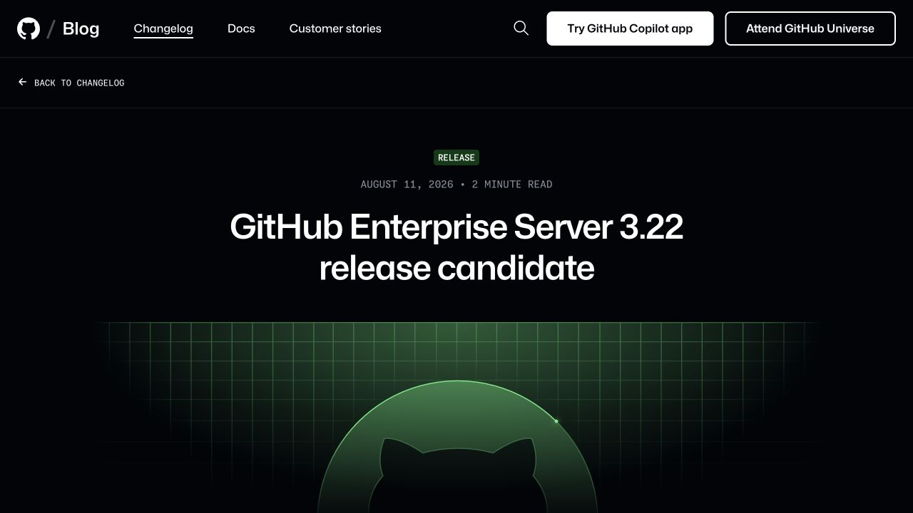 GitHub Enterprise Server 3.22 release candidate